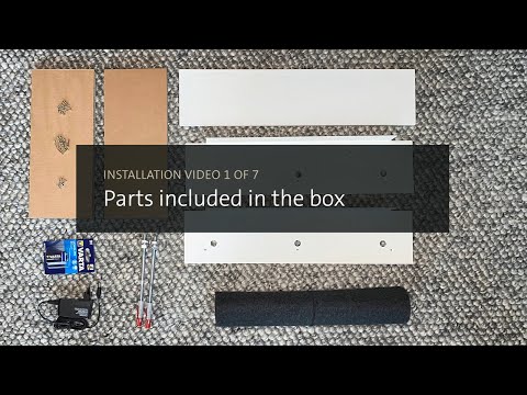 INSTALLATION VIDEO 1 OF 7 Parts included in the box